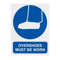 OVERSHOES MUST BE WORN SIGN