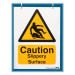 SLIPPERY SURFACE SIGN
